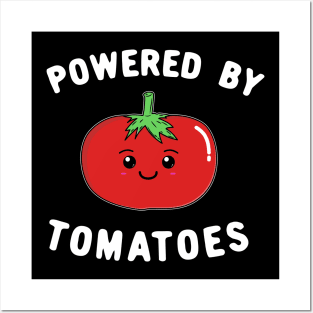 Powered By Tomatoes Posters and Art